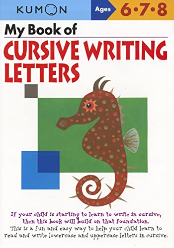 My Book of Cursive Writing Letters (Kumon Workbooks)